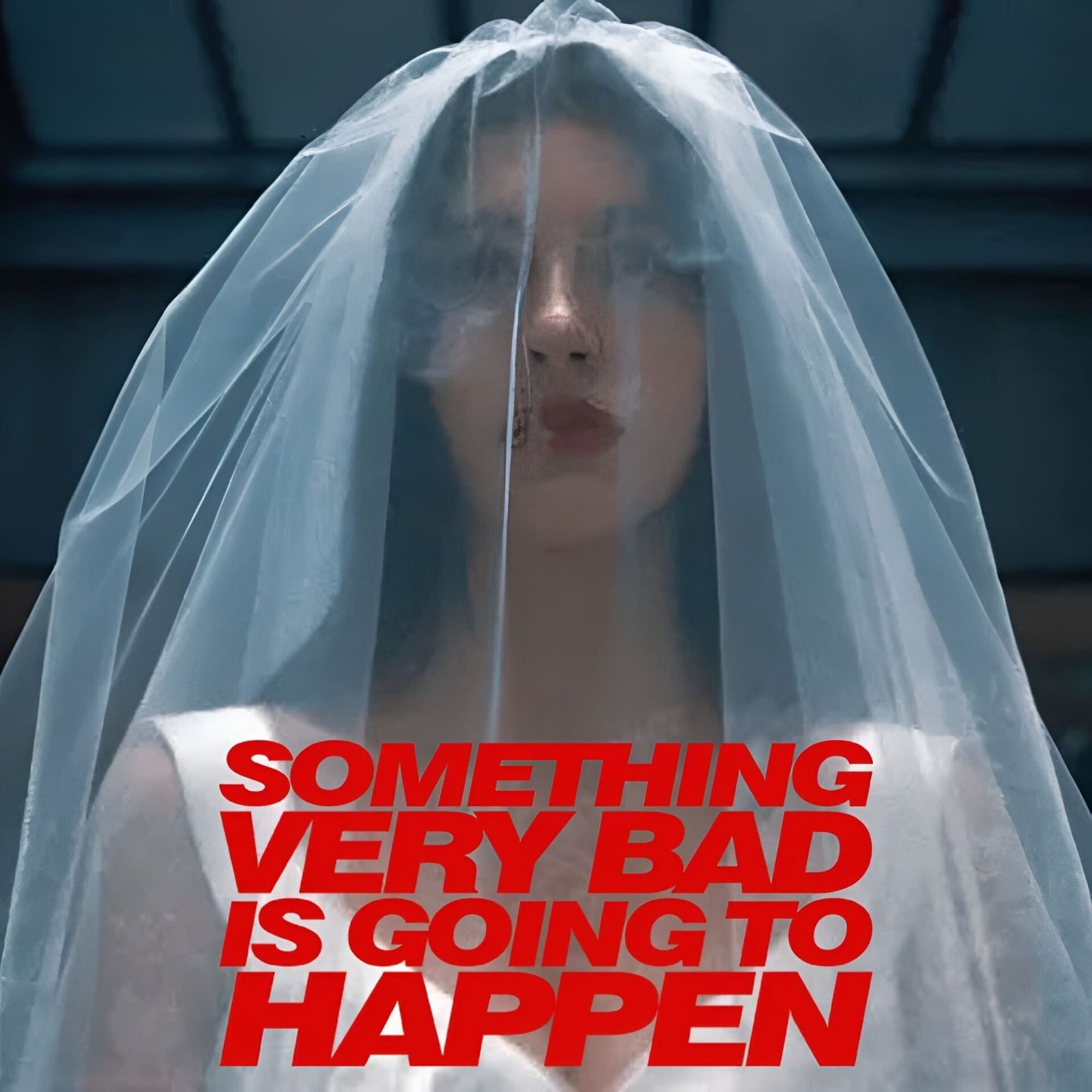 Cast Of Something Very Bad Is Going To Happen Series Full List Of 
